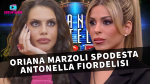 Gf Vip: Oriana Marzoli Spodesta Antonella Fiordelisi!