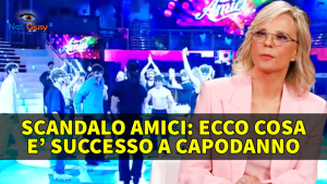 Scandalo ad Amici: Ecco Cosa è Successo a Capodanno