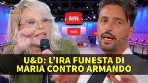 Uomini e Donne: L'Ira Di Maria De Filippi Contro Armando!
