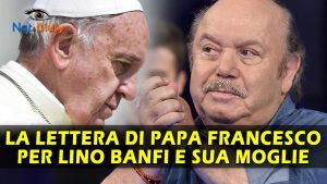 La Lettera di Papa Francesco a Lino Banfi!