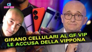Cellulari al Gf Vip