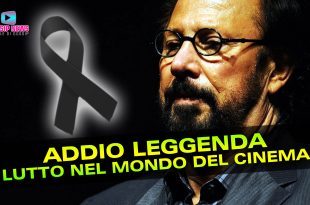 Devastante Lutto Nel Mondo Del Cinema