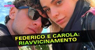 Uomini e Donne, Federico e Carola: Riavvicinamento Dopo la Rottura!
