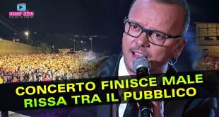 Il Concerto Di Gigi D'Alessio Finisce Male