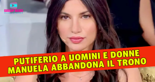 Uomini e Donne: Manuela Abbandona Il Trono!