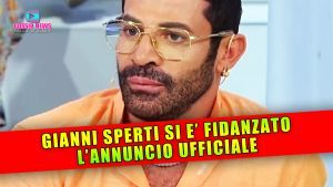 Gianni Sperti Si è Fidanzato: L'Annuncio Ufficiale!