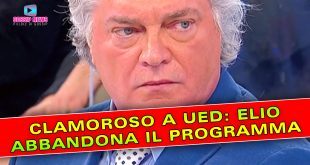 Clamoroso A Uomini e Donne: Elio Servo Abbandona Il Programma!