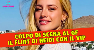 Colpo di Scena al Grande Fratello: Heidi Baci e il Flirt Con l’ex Vippone!