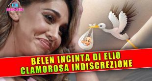Belen Rodriguez Incinta di Elio Lorenzoni
