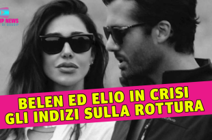 Belen Rodriguez ed Elio Lorenzoni In Crisi: Ecco Tutti Gli Indizi Sulla Rottura!