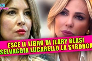 Selvaggia Lucarelli Stronca Ilary Blasi E Il Suo Libro!
