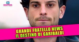 Grande Fratello News: Il Destino di Garibaldi!