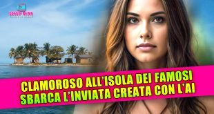 Clamoroso All'Isola 2024: Arriva L'Inviata Virtuale!