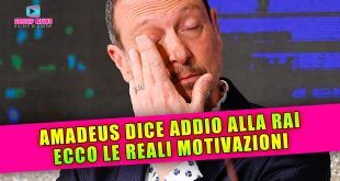 Ufficiale, Amadeus Dice Addio Alla Rai: Ecco Le Vere Motivazioni!