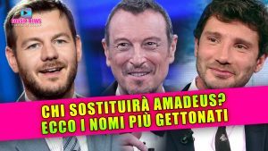 Chi Sostituirà Amadeus? Ecco i Nomi Più Gettonati!