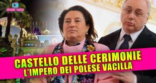 Castello Delle Cerimonie: L'Impero dei Polese Vacilla!