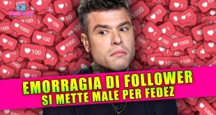 Emorragia di Follower: Si Mette Male Per Fedez!