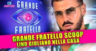 Grande Fratello Scoop: Lino Giuliano Nella Casa!