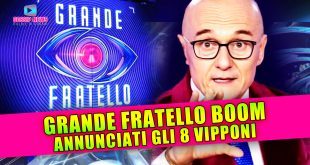 Grande Fratello Boom: Annunciati Gli 8 Vipponi Nel Cast!