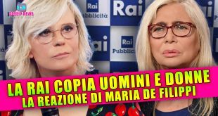 La Rai Copia Uomini e Donne: La Reazione di Maria De Filippi!