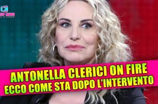 Antonella Clerici Senza Freni: Ecco Come Sta Dopo l'Intervento!