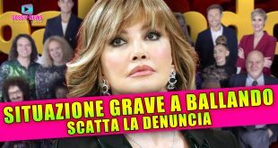 Situazione Grave a Ballando: Scatta La Denuncia!