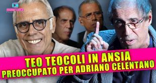 Teo Teocoli In Ansia: Preoccupato Per Adriano Celentano!