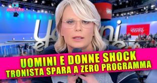 Uomini e Donne Shock: Tronista Spara a Zero Sul Programma!