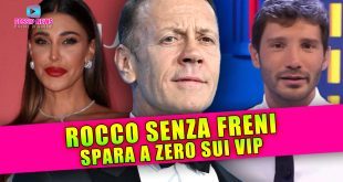 Rocco Senza Freni: Spara a Zero Sui Vip!