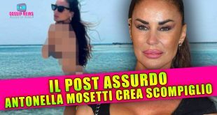 Antonella Mosetti Crea Scompiglio: Il Post Assurdo!