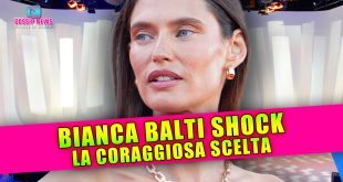 Bianca Balti Shock: La Coraggiosa Scelta!
