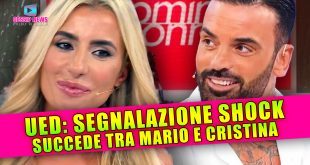 Uomini e Donne Segnalazione: Mario e Cristina si Frequentano!