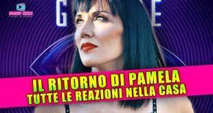 Grande Fratello Scoop: Il Ritorno di Pamela Petrarolo!