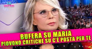 C'è Posta Per Te: Scoppia la Bufera su Maria De Filippi!