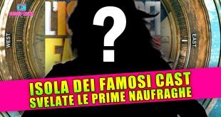 Isola Dei Famosi Concorrenti: Svelate Le Prime Tre Naufraghe!