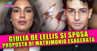 Giulia De Lellis Si Sposa: Proposta di Matrimonio Esagerata!