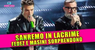 Sanremo in Lacrime: Fedez e Masini Sorprendono l'Ariston!