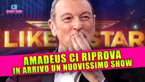 Amadeus Ci Riprova: Arriva Un Nuovissimo Show!