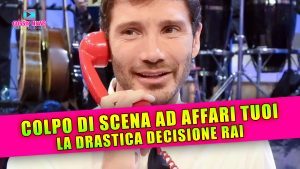 Colpo di Scena ad Affari Tuoi: La Drastica Decisione Della Rai!