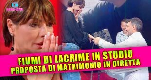 Ilaria Galassi In Lacrime: Proposta di Matrimonio in Diretta!