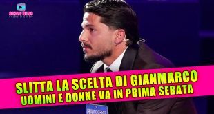 Uomini e Donne In Prima Serata: La Scelta Di Gianmarco Sconvolge Tutto!