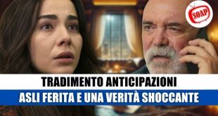 Tradimento Anticipazioni: Asli Gravemente Ferita e Una Verità Scioccante!