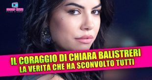 Il Coraggio Di Chiara Balistreri: La Verità Che Ha Sconvolto Tutti