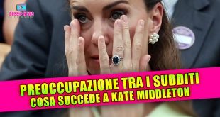 Cosa Succede a Kate Middleton?