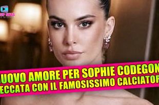 Sophie Codegoni Beccata Con Un Calciatore Famoso: