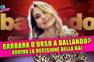 Ballando con le Stelle: Barbara d’Urso nel cast? La decisione della Rai