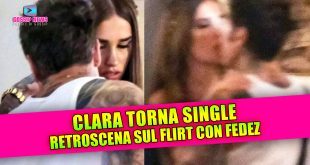 Clara Torna Single: Tutta Colpa di Fedez? Il retroscena sul flirt