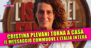 Cristina Plevani torna a casa: il messaggio commuove l'Italia intera