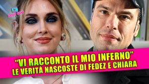 le verità nascoste di Fedez e Chiara Ferragni