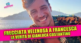 Gianluca Costantino punge Francesca Sorrentino